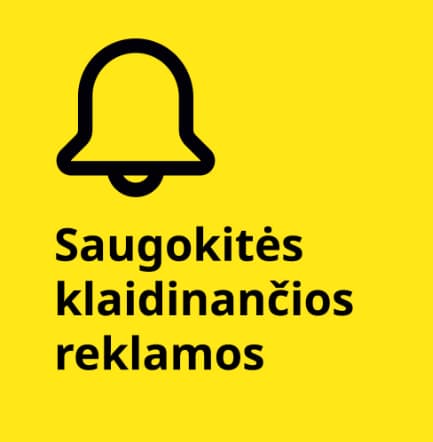 Geltoname fone – juodas varpelio simbolis ir tekstas „Saugokitės klaidinančios reklamos“.