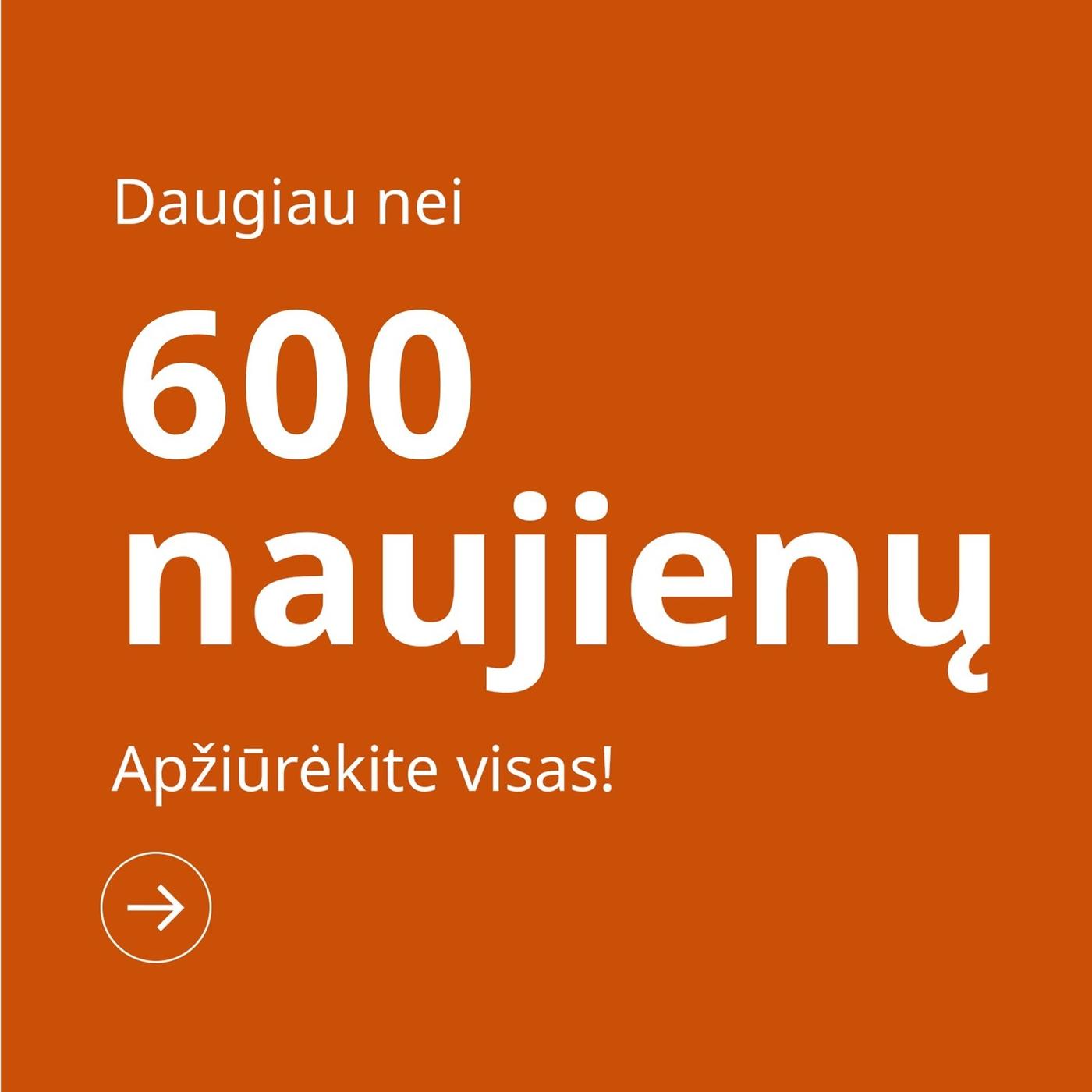 Oranžiniam fone "Daugiau nei 600 naujienų. Apžiūrėkite visas!"